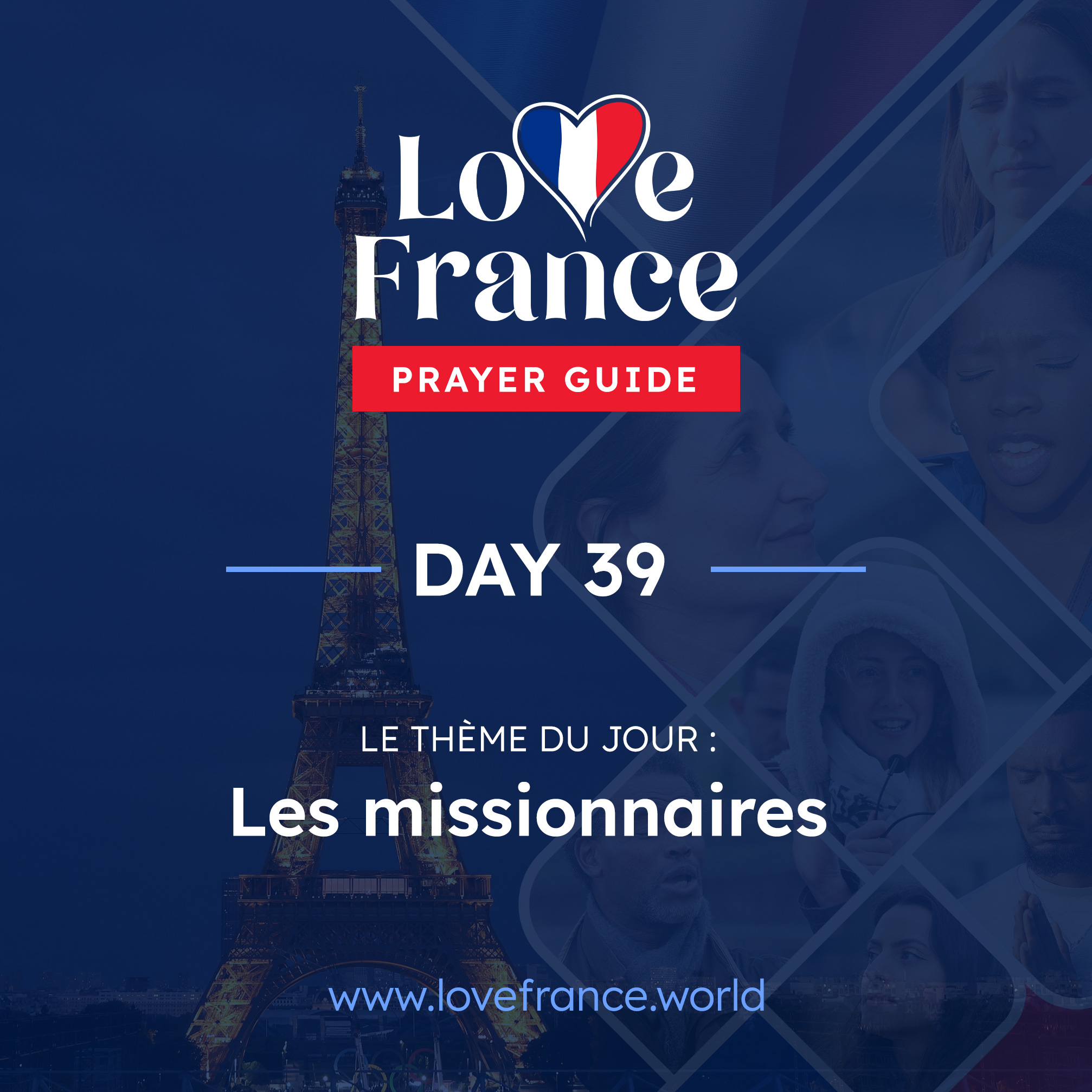 LE THÈME DU 39e JOUR : Les missionnaires