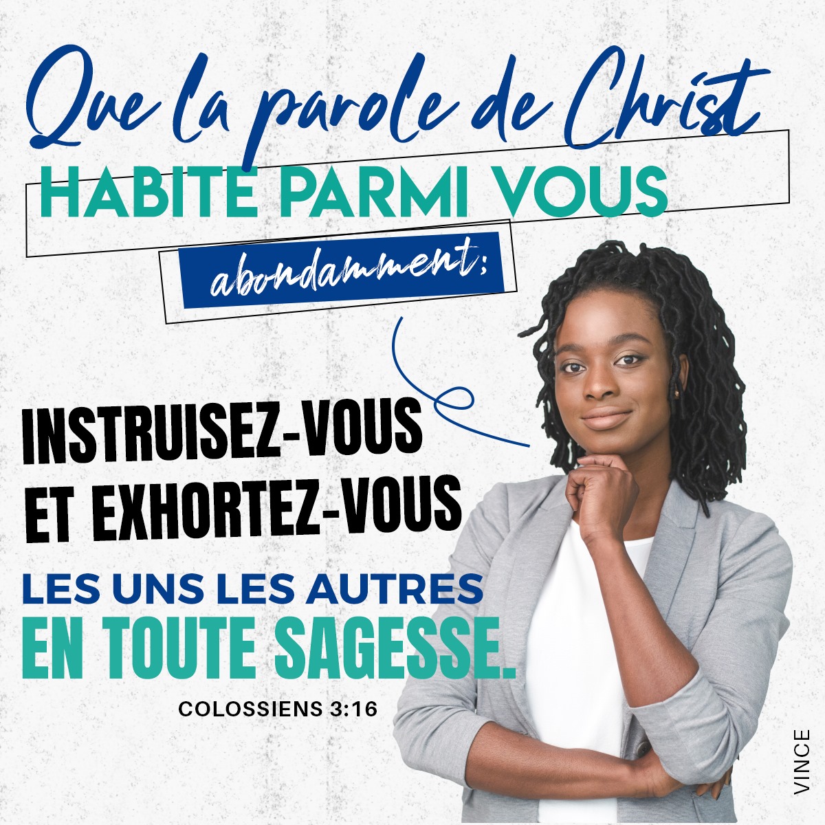 Que la parole de Christ habite parmi vous abondamment ; instruisez-vous et exhortez-vous les uns les autres en toute sagesse, par des psaumes, par des hymnes, par des cantiques spirituels, chantant à Dieu dans vos cœurs sous l’inspiration de la grâce. Colombiens 3:16