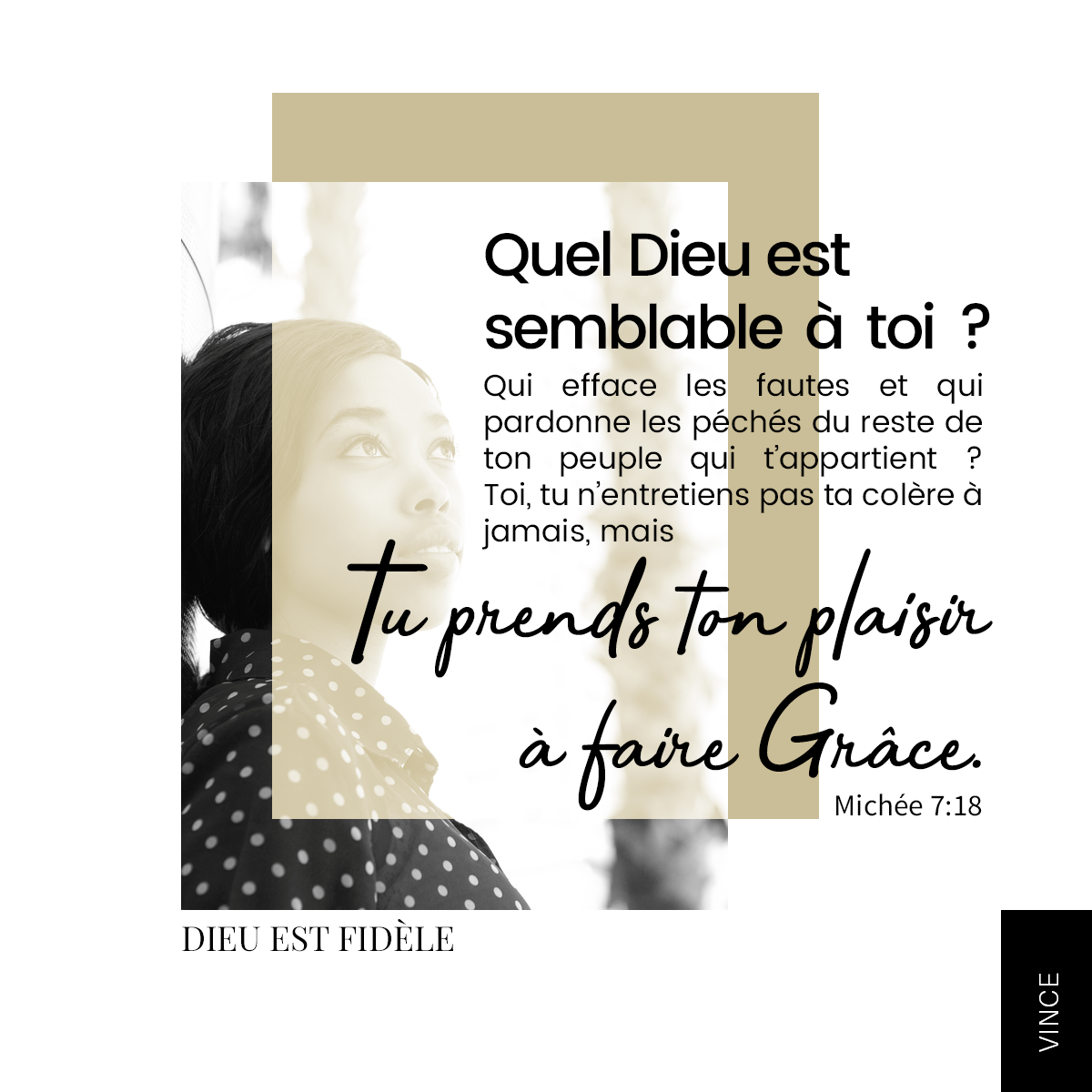 Quel Dieu est semblable à toi, qui pardonnes l'iniquité, qui oublies les péchés? Michée 7:18