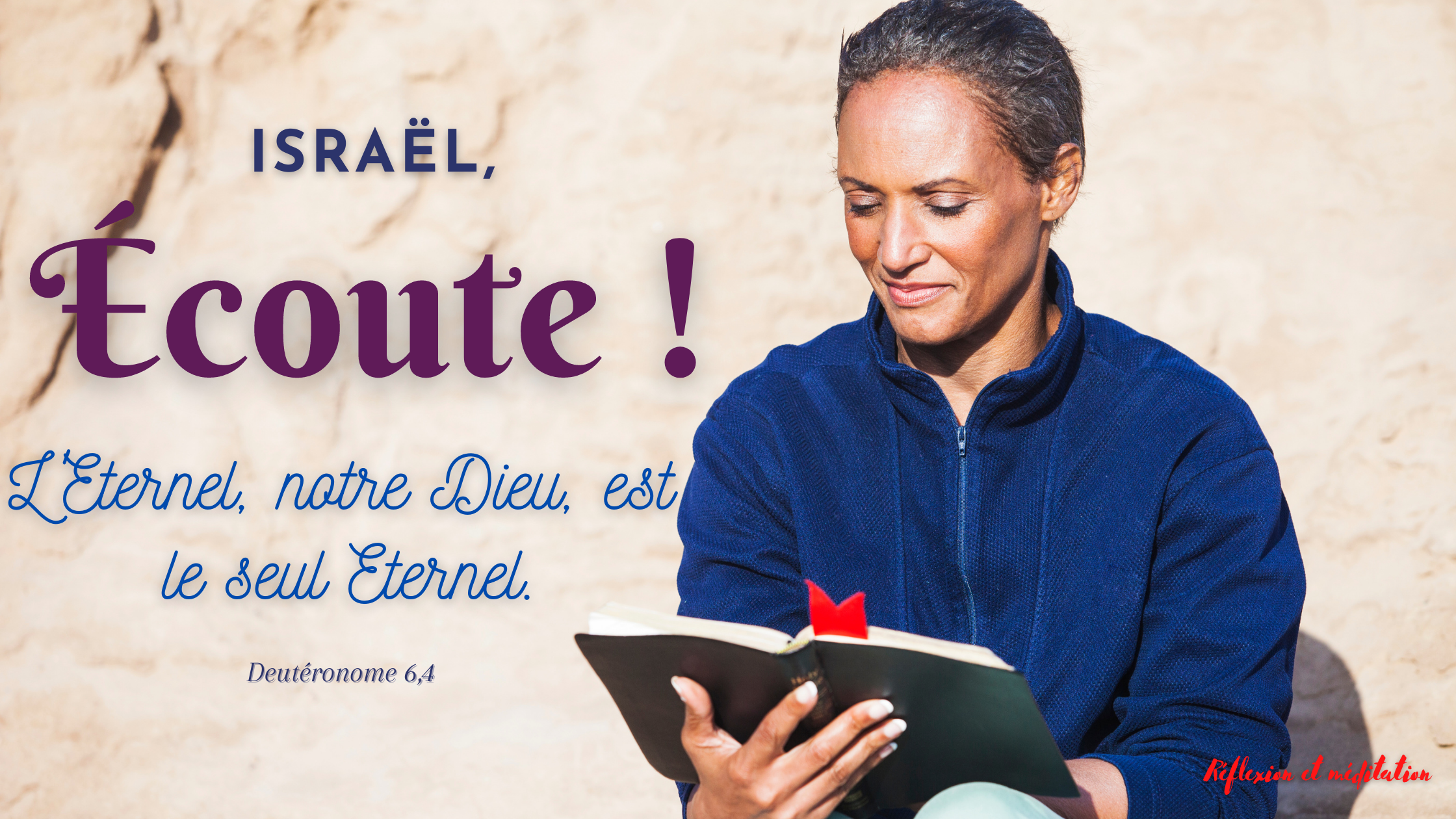 Écoute, Israël ! L’Éternel, notre Dieu, est le seul Éternel. Deutéronome 6,4 Commentaires de la Bible Annotée interlinéaire