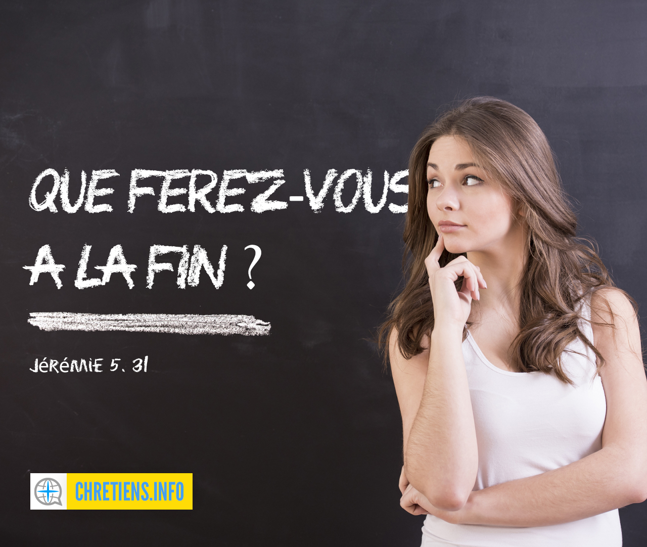 Que ferez-vous à la fin ? Jérémie 5:31