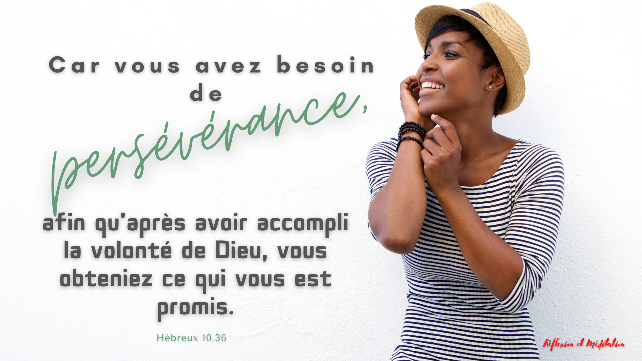 Vous avez besoin de persévérance! Hébreux 10,36