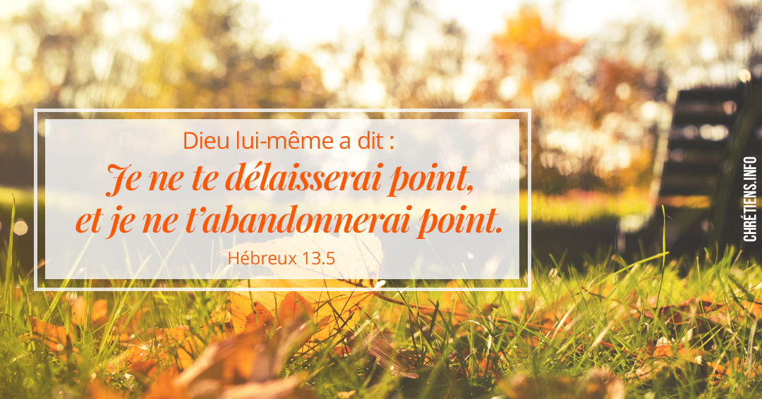 ne-vous-livrez-pas-a-lamour-de-largent-contentez-vous-de-ce-que-vous-avez-car-dieu-lui-meme-a-dit-je-ne-te-delaisserai-point-et-je-ne-tabandonnerai-point-hebreux-135