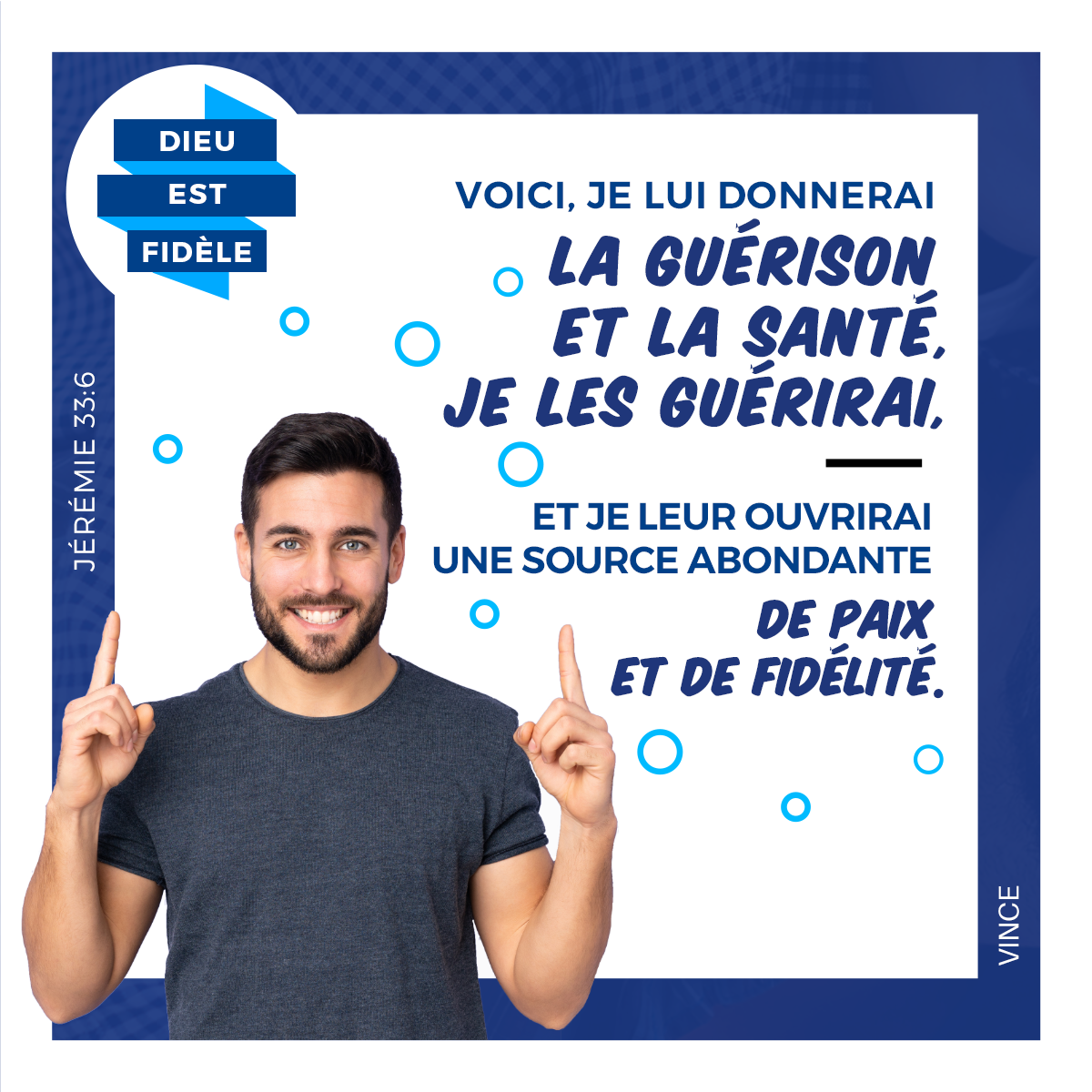 Voici, je lui donnerai la guérison et la santé, je les guérirai, et je leur ouvrirai une source abondante de paix et de fidélité. Jérémie 33:6