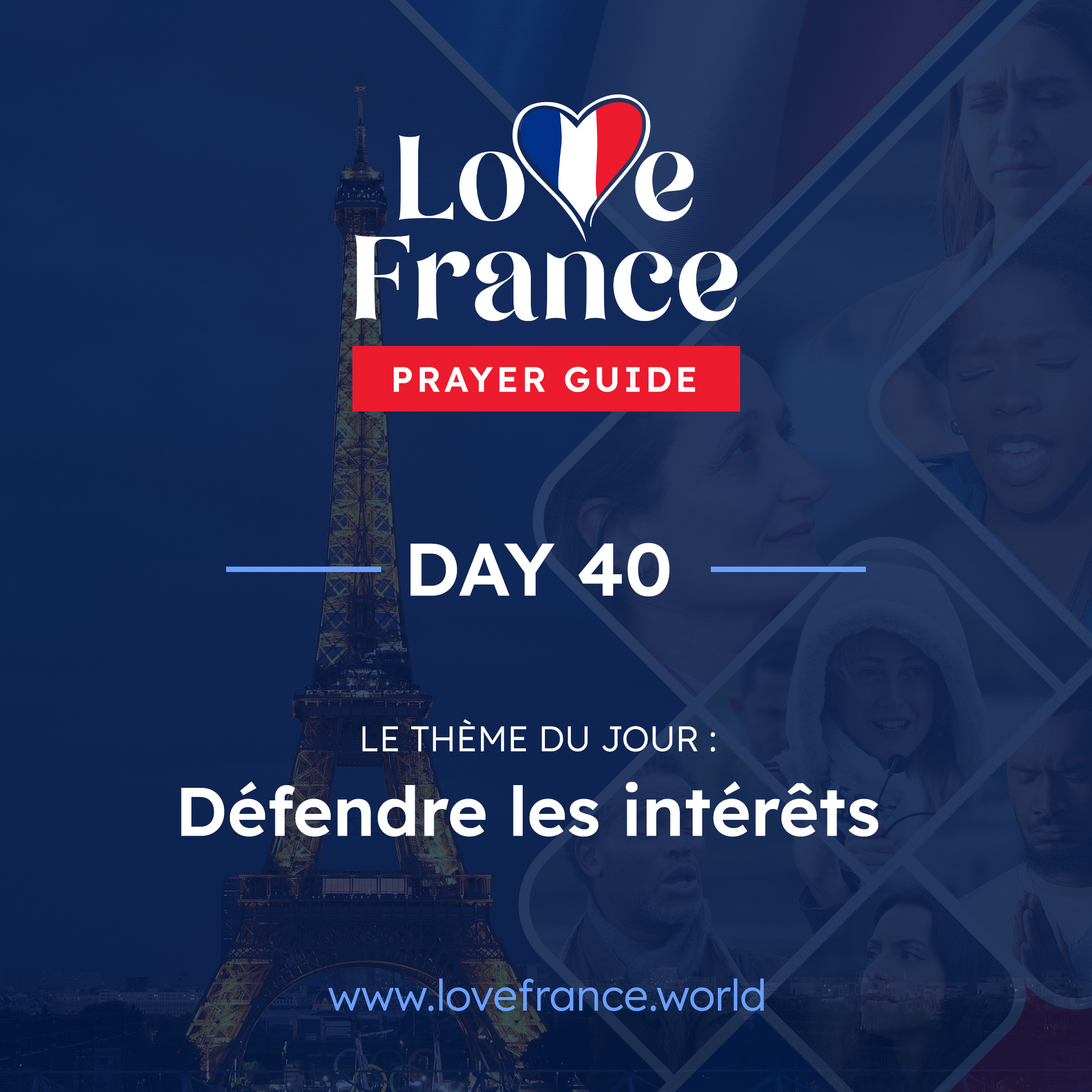 LE THÈME DU 40e JOUR : Défendre les intérêts