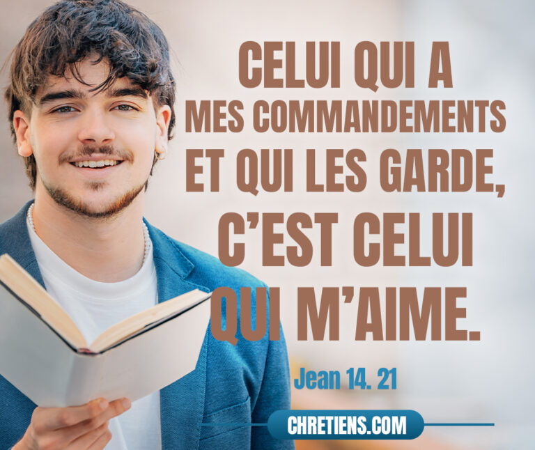 Celui qui a mes commandements et qui les garde, c’est celui qui m’aime ...