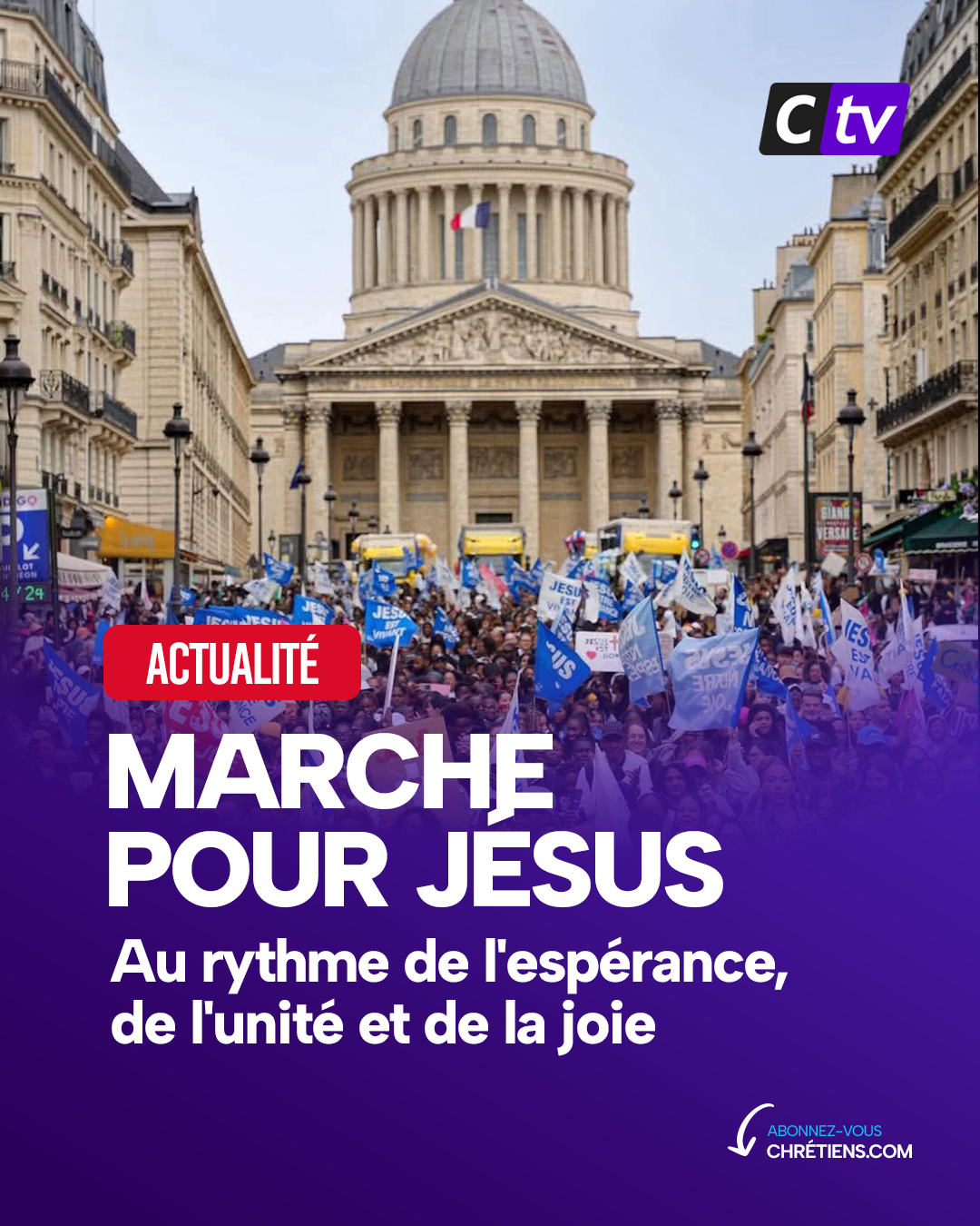 Marche pour Jésus 2026. Au rythme de l'espérance, de l'unité et de la joie